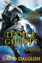 [Shadowdance 05] • A Dance of Ghosts